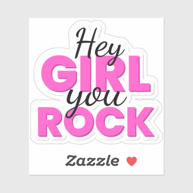Hey Girl You Rock Text Design (Sheet)
