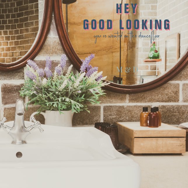 Hey Good Looking | Wedding Monogram (Creator Uploaded)