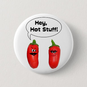 Hey, Hot Stuff! Chilies 6 Cm Round Badge