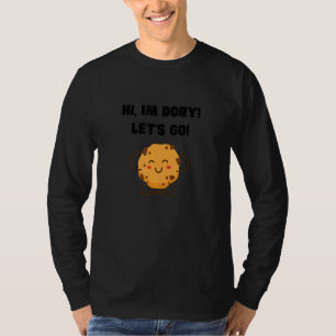 Hey Im Dory Lets Go 7 T-Shirt