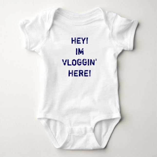 Hey, Im Vloggin' Here! Shirt (Front)