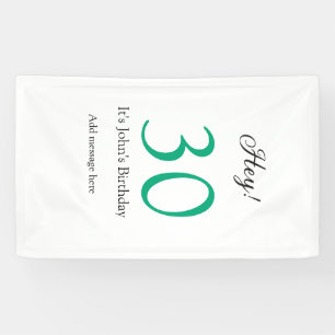 Hey it's 30th birthday green black bold letter nam banner