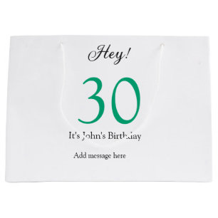 Hey it's 30th birthday green black bold letter nam large gift bag