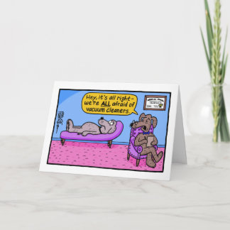 Hey, it's all right - we're all afraid... card