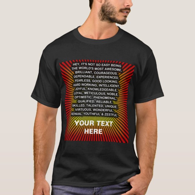 Hey It's Not So Easy ... ? T-Shirt (Front)