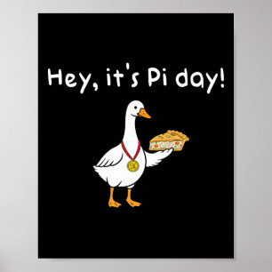Hey It's Pi Day Silly Goose Pi Day Chicken Pi Pot  Poster