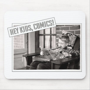 Hey Kids, Comics! Mousepad