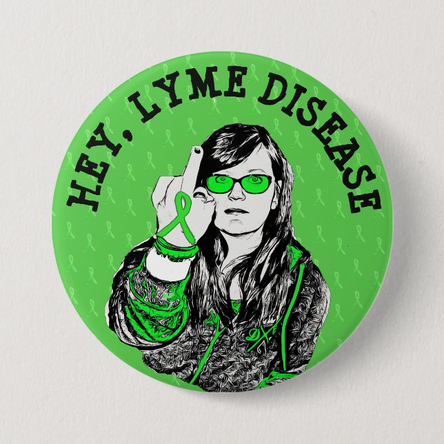 Hey Lyme Disease Awareness Ribbons Button (Front)