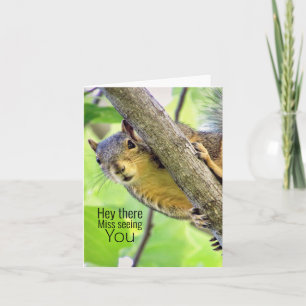 Hey Miss Seeing You Note Card