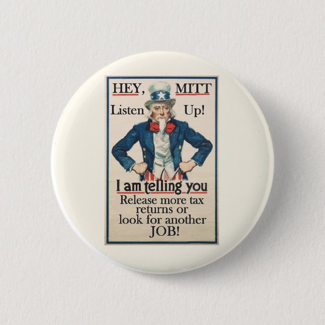 Hey Mitt! Uncle Sam wants you... 6 Cm Round Badge (Front)