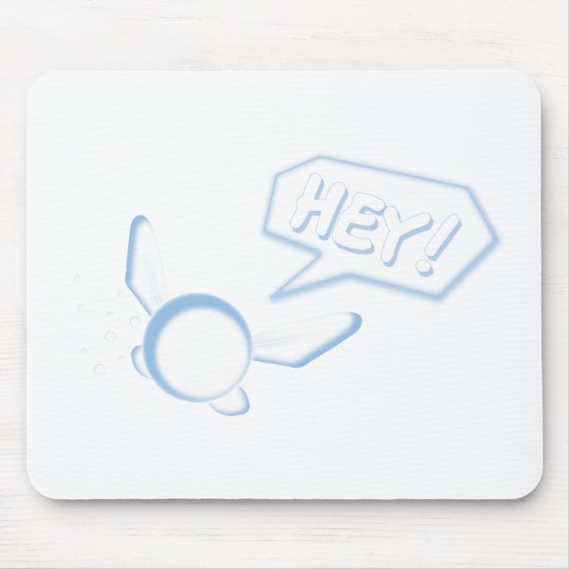 Hey Mouse Pad (Front)