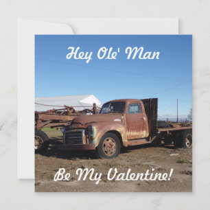 Hey Ole Man, Be My Valentine Funny Holiday Card