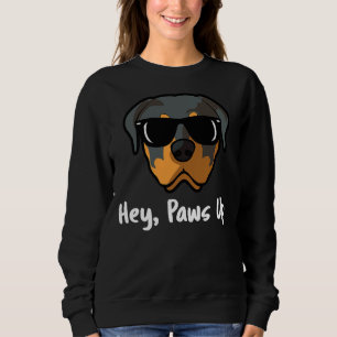 Hey Paws Up Rottweiler Dog Mum Dad In Sweatshirt
