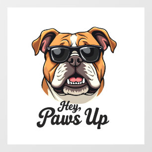 Hey Paws Up Vintage Bulldog with Sunglasses Funny 