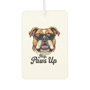 Hey Paws Up Vintage Bulldog with Sunglasses Funny  Car Air Freshener
