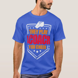 hey Play ICoach You Cheer Long Sleeve T-Shirt
