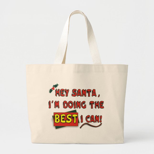 Hey Santa! Large Tote Bag (Front)