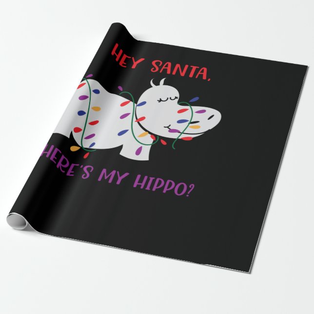 Hey Santa, Where's my hippo 2 Wrapping Paper (Unrolled)