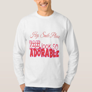 Hey smile please T-Shirt