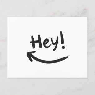Hey smiling postcard