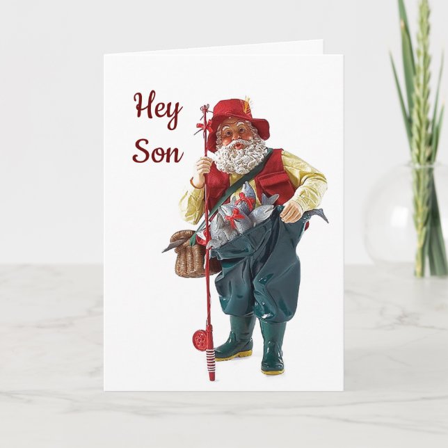 HEY SON, HOPE YOUR BIRTHDAY IS LIKE A DAY FISHING HOLIDAY CARD (Front)