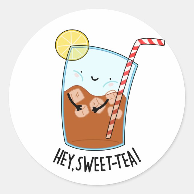 Hey Swee-Tea Funny Sweet Tea Pun  Classic Round Sticker (Front)
