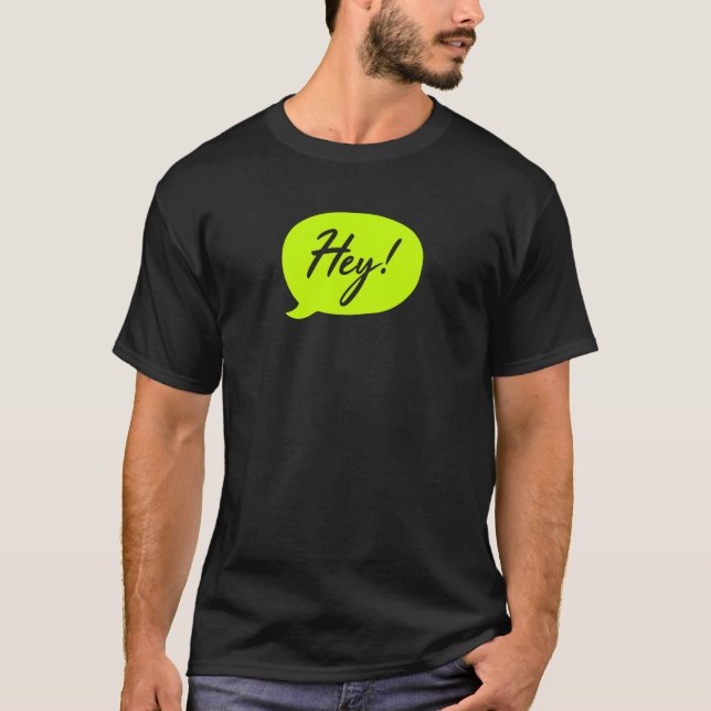 hey - t-shirt green design (Front)