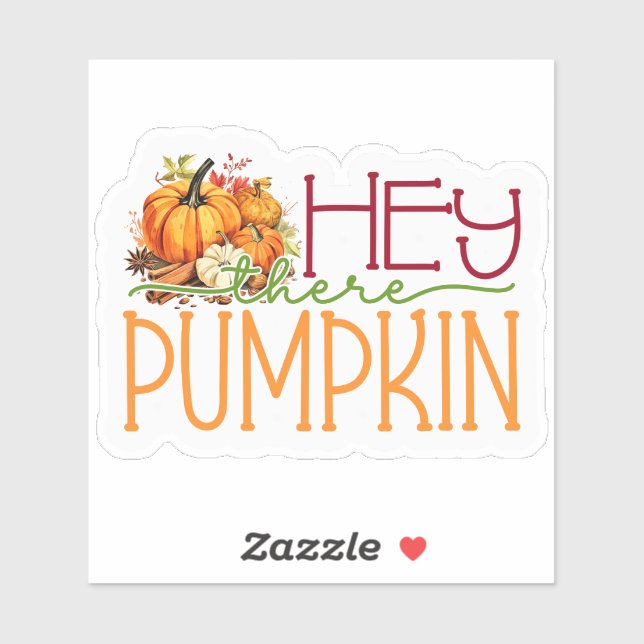 Hey There, Pumpkin! (Sheet)