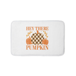 Hey There Pumpkin Bath Mat