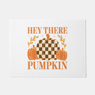 Hey There Pumpkin Doormat