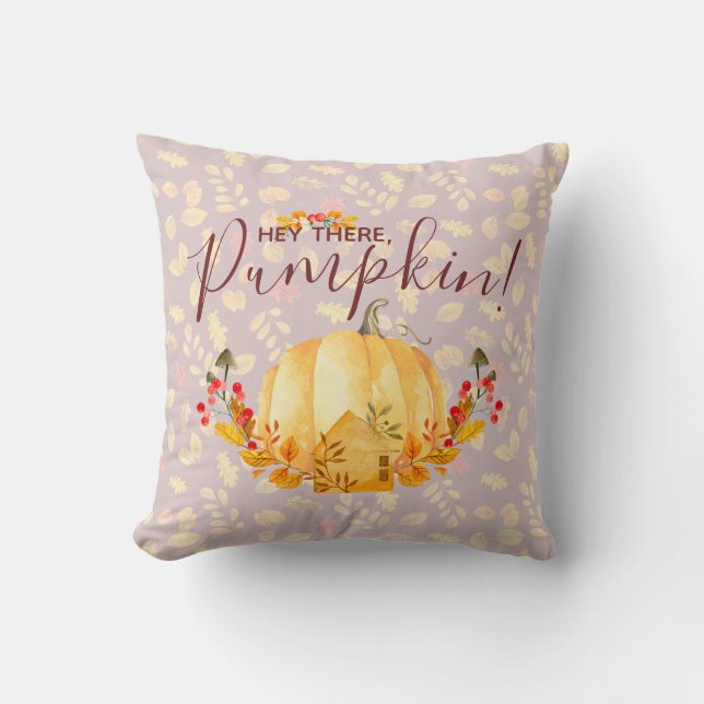 Hey There Pumpkin Fall Season Leaves | Halloween Cushion (Front)