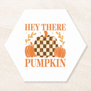 Hey There Pumpkin Paper Coaster