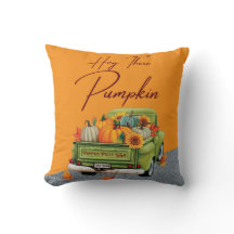 Hey There Pumpkin Seasonal Throw Pillow