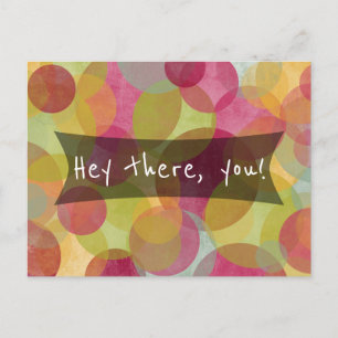Hey There You! Friendly Red Yellow Orange Green Postcard