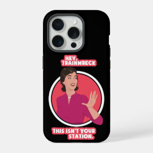Hey Trainwreck! Black background.  iPhone 15 Pro Case