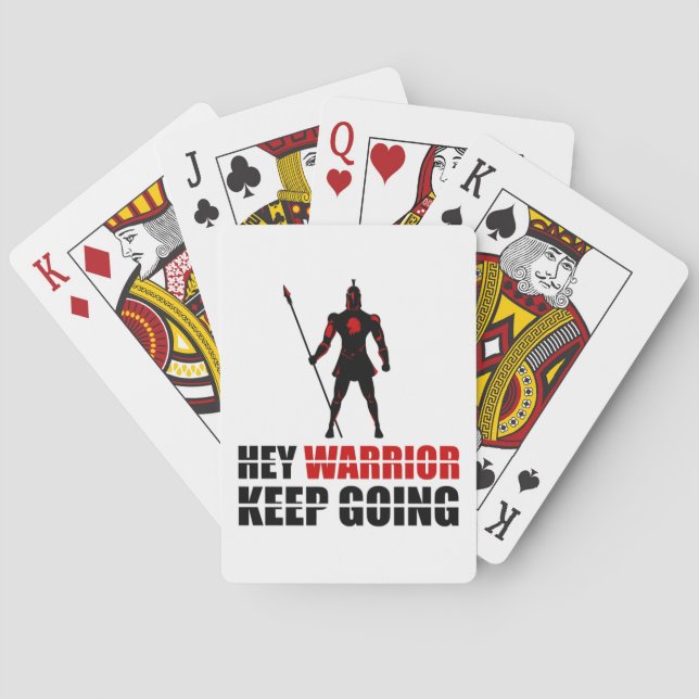 Hey warrior keep going playing cards (Back)