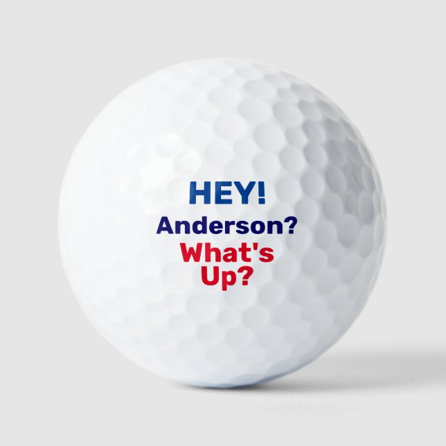 Hey! What's Up? Personalised Funny Golf Balls (Front)