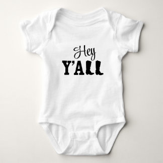Hey Y’all Baby Bodysuit