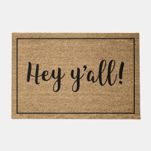 Hey Y’all Doormat