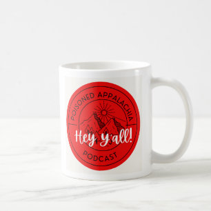 Hey Y'all mug