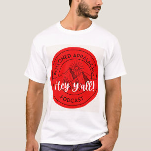 Hey y'all tshirt