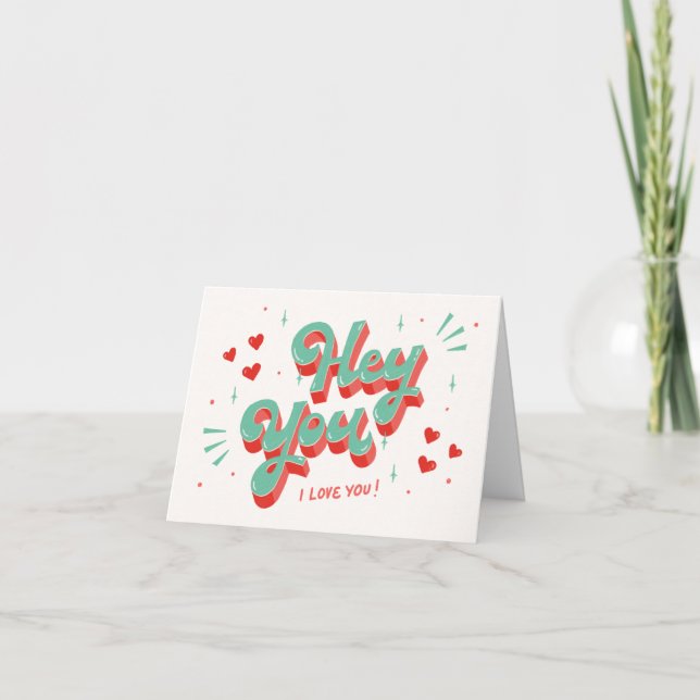 Hey You I Love You card (Front)