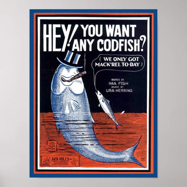 Hey, You Want Any Codfish? Songbook Cover Poster (Front)
