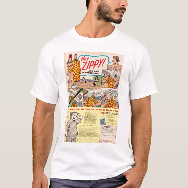 Hey, ZIPPY! Yer mind is wandering!! T-Shirt (Front)