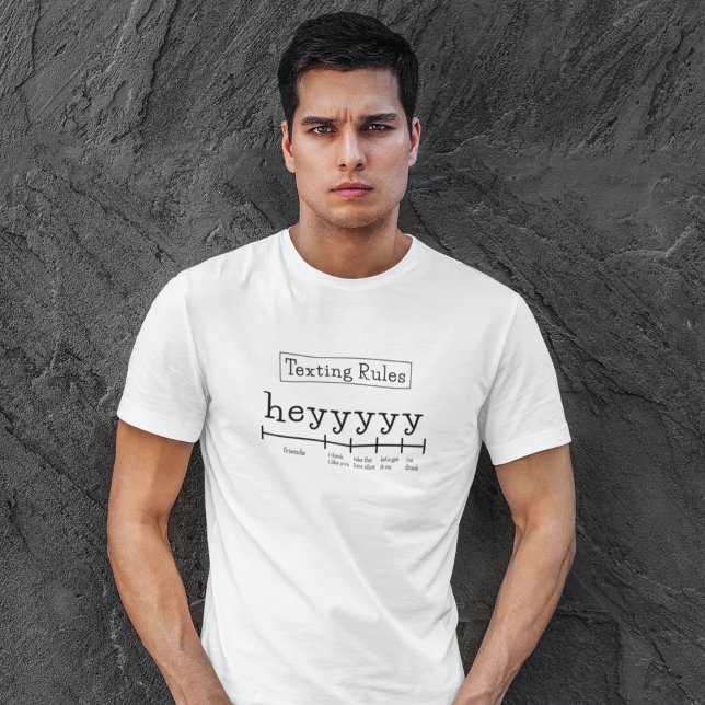 Heyyyyy Texting Rules T-Shirt (Creator Uploaded)