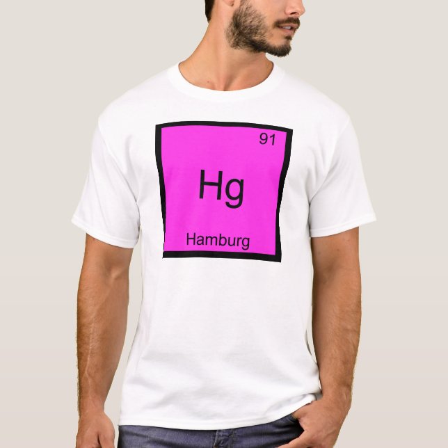 Hg - Hamburg Funny Chemistry Element Symbol Tee (Front)
