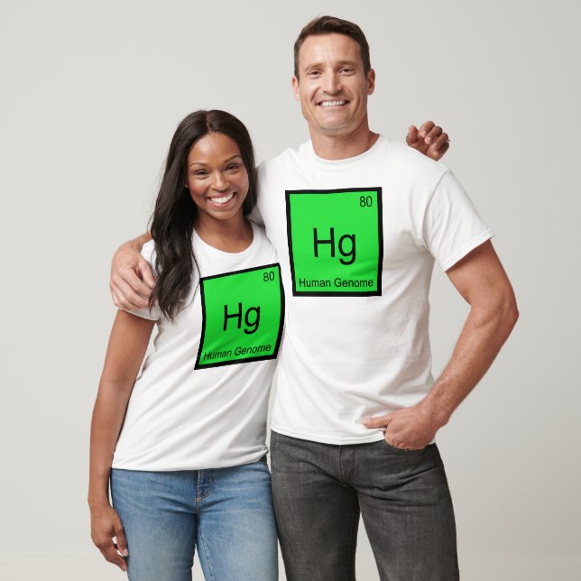 Hg - Human Genome Chemistry Element Symbol DNA Tee (Unisex)