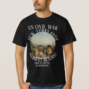 HG NEW YORKS 69th REGIMENT US CIVIL WAR RETURNS T-Shirt