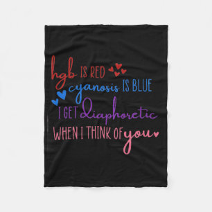 Hgb Is Red Cyanosis Is Blue Get Diaphoretic Nurse Fleece Blanket