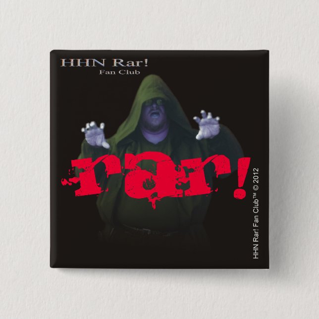 HHN Rar! 2" Square Button 3 (Front)